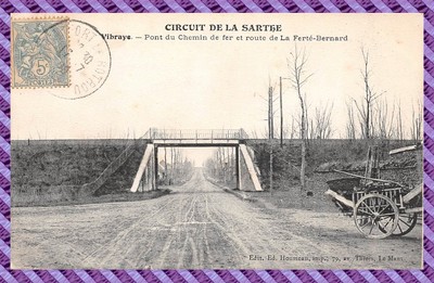 Vibraye Brücke Des Chemin De Fer Route La Ferte - Rennstrecke De La Sarthe