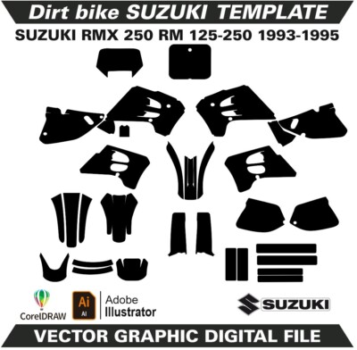SUZUKI RMX 250 RM 125-250 1993-1995 Template Vector Format Ai CDR SUZUKI RMX 250 RM 125-250 1993-1995 Template Vector Format Ai CDR