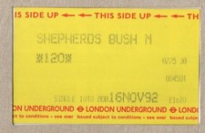 Shepherds Bush Metropolitan 30 - UTS London Underground ticket - London W12