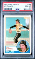 Lee Tunnell ONLY POP 17!! - 1983 Topps Traded #118T PSA 10 GEM MINT - PIRATES
