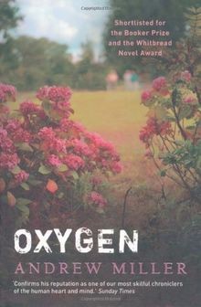 Oxygen von Andrew Miller | Buch | Zustand akzeptabel