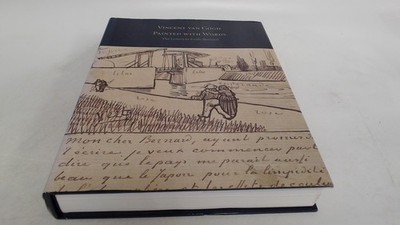 			Vincent Van Gogh, Painted with Words: The Letters to Emile Bernar		