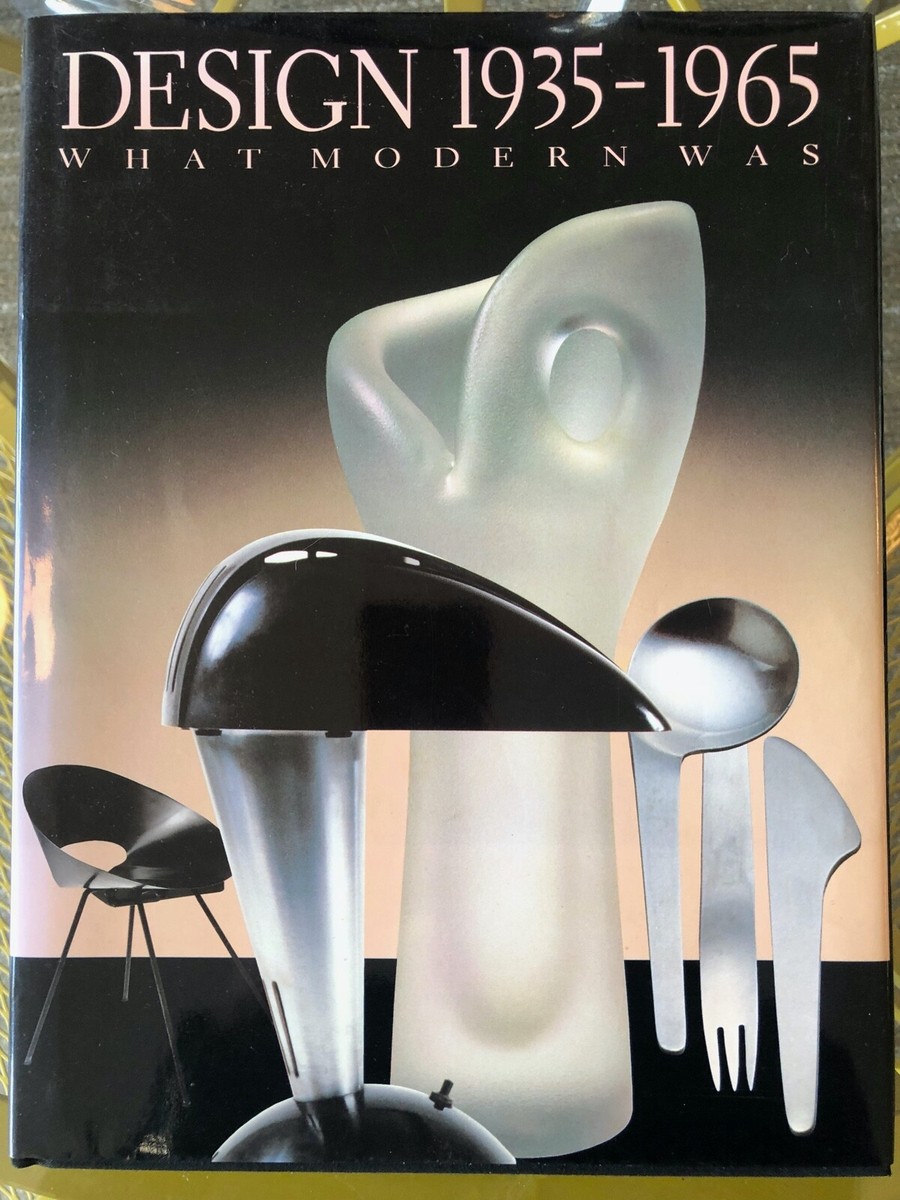 DESIGN 1935-1965 WHAT MODERN WAS 洋書 Design, 1935-1965: What Modern Was Hardcover Book
