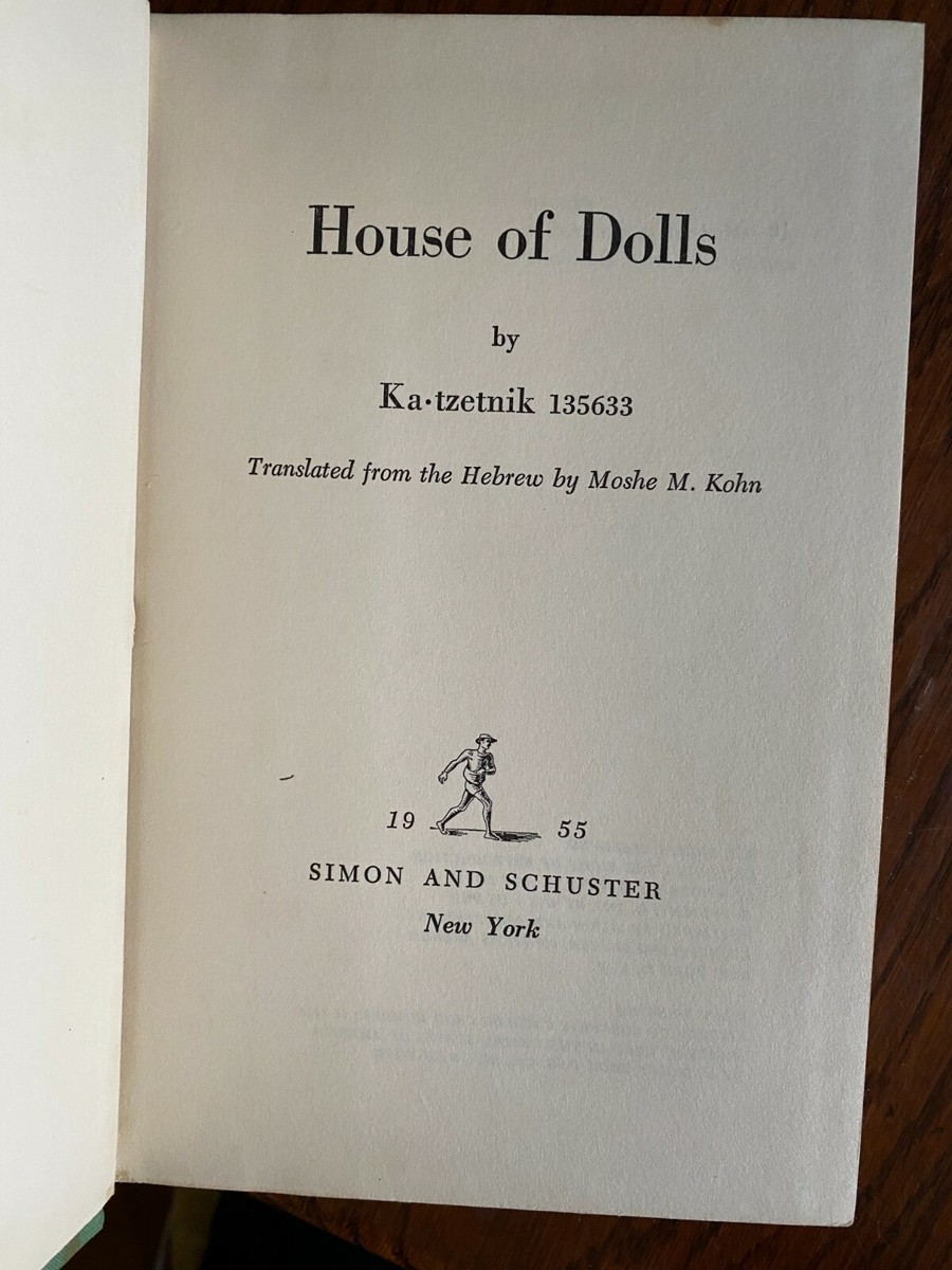 THE HOUSE OF DOLLS - by Ka-Tzetnik 135633 ~ RARE 1ST ED 1955