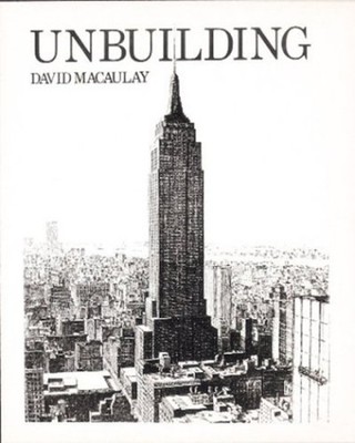 Unbuilding Hardcover David Macaulay