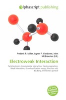 Frederic P. Miller (U. A.) | Electroweak Interaction | Taschenbuch | Englisch