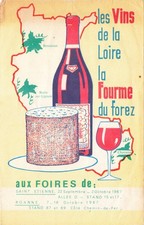 VIEUX PAPIER PUBLICITÉ PAPIER VINS DE LA LOIRE AUX FOIRES SAINT ETIENNE ROANNE