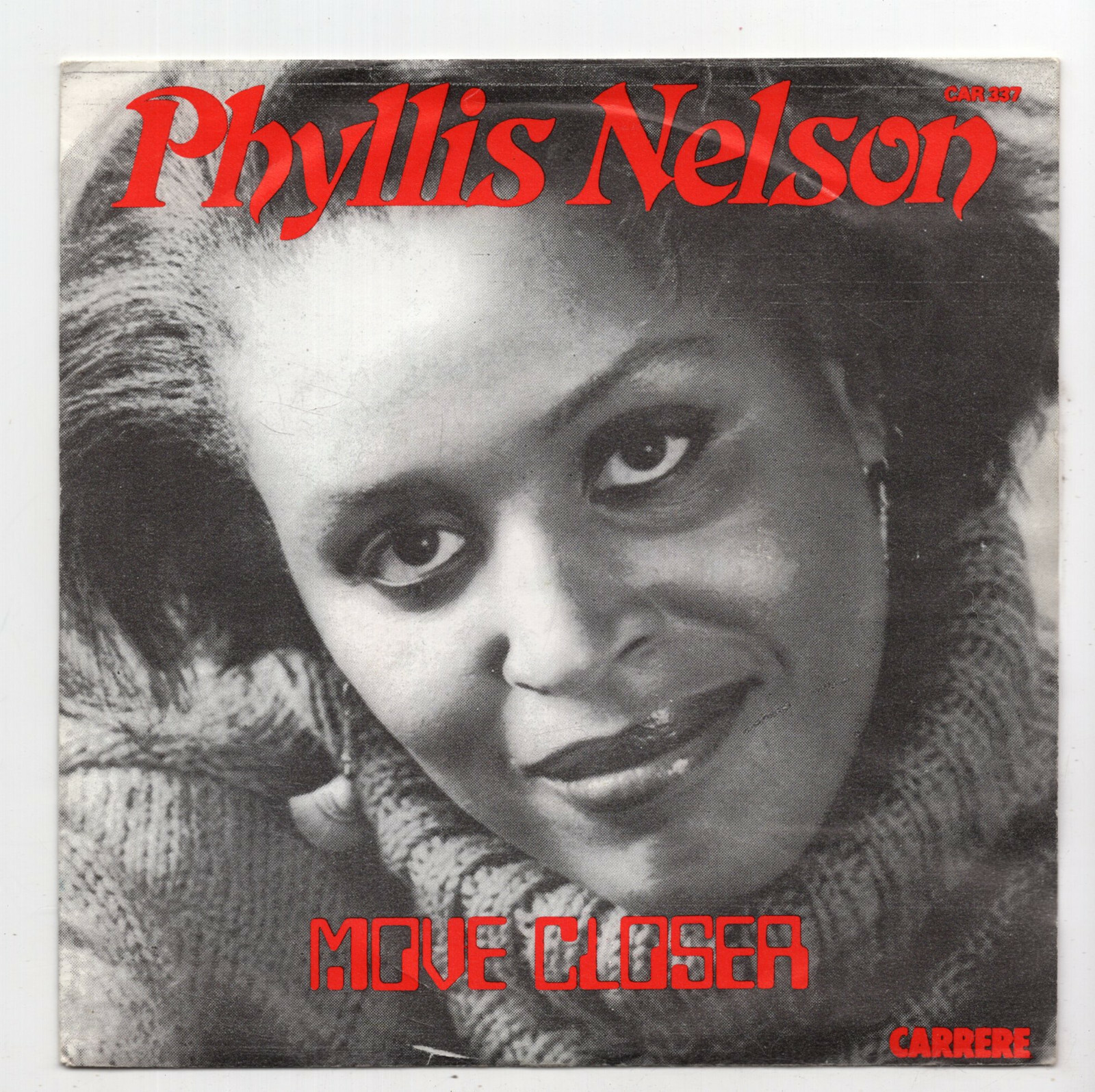 (E557) Phyllis Nelson, Move Closer - 1984 - 7"" vinyl