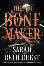 Sarah Beth Durst The Bone Maker (Paperback)