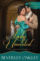 Lady Unveiled The Cuckold's Conspiracy - Large Print Beverley Oakley Taschenbuch