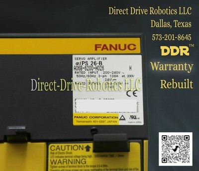 **12mo Warranty**Same Day Shipping Avail.**REBUILT** Fanuc A06B-6200-H026