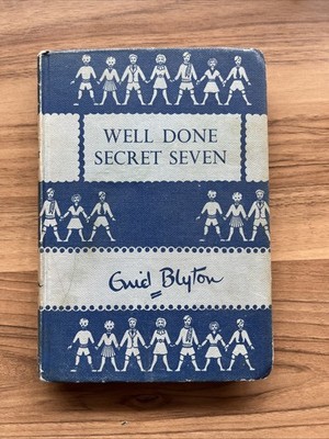 Well Done Secret seven HB By Enid Blyton 1956