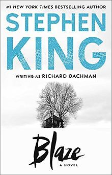 Blaze: A Novel von King, Stephen | Buch | Zustand sehr gut