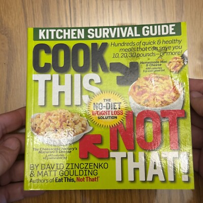 Cook This Not That David Zinczenko Matt Goulding 