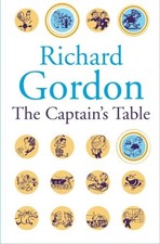 THE CAPTAIN'S TABLE By Richard Gordon *Excellent Condition*