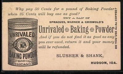 Vorläufer-AK Hudson, 1887, IA, Spragues, Warner & Griswold´s Unrivaled Baking P 