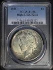 1921 Peace Silver Dollar PCGS AU58 High Relief Key Date Low Mintage #27P