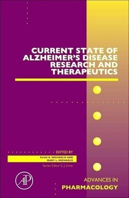 Current State of Alzheimer's Disease Research and Therapeutics (Advances in