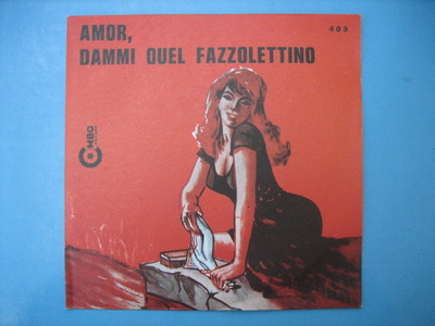 SEXY COVER & TRASH - 7'' CARTOON COVER - LIDIA LIDY und COMBOS ''Amor gib mir thel fazzol''