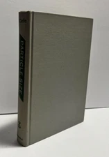 Particle Size Theory and Industrial Applications b y Richard Cadle