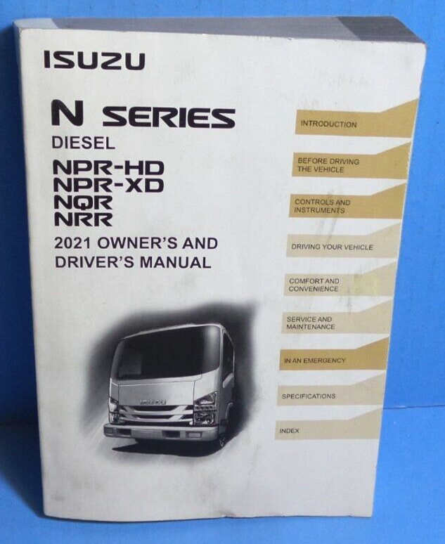 21 2021 Isuzu N Series/NPR-HD/NPR-XD/NQR/NRR owners manual
