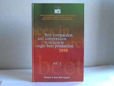 Märländer, B. / Tijink, F. G. J./ Hoffmann, Christa u. a.: Soil compaction ...