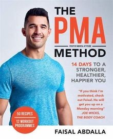 The PMA Method: Stronger, Leaner, Fitter in 14 days... | Buch | Zustand sehr gut