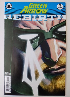 Green Arrow Rebirth #1 (DC Comics 2016) Benjamin Percy & Otto Schmidt ~VF+~VF/NM
