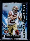 2025 Topps Cosmic Chrome Christian McCaffrey Base (RAW)