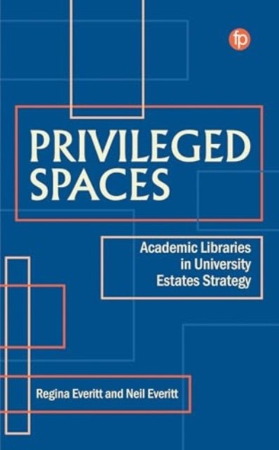 Privileged Spaces by Regina Everitt PAPERBACK 9781783306466