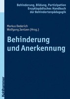 Behinderung Und Anerkennung | Markus Dederich (U. A.) | Taschenbuch | 320 S.
