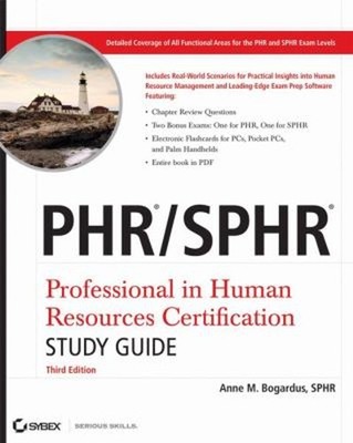 Phr / Sphr : Professional in Human Resources Certification Anne M