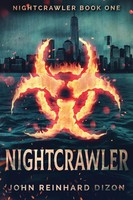 Nightcrawler | John Reinhard Dizon | Taschenbuch | Kartoniert / Broschiert