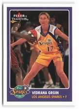2001 Fleer Tradition WNBA #147 Vedrana Grgin Rookie Los Angeles Sparks RC
