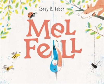 Mel Fell (Hardback or Cased Book)