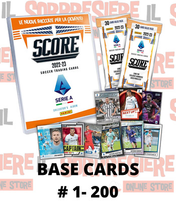 Panini Score Serie A 2022-2023 Base Cards of Your Choice # 1 - 200