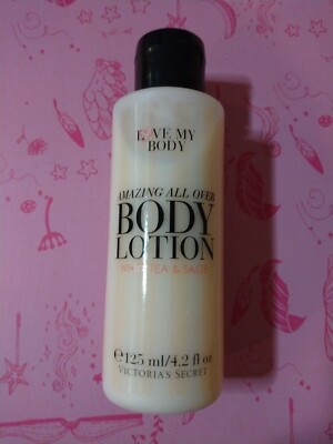 LOVE MY BODY Amazing Body Lotion White Tea & Sage VICTORIA'S SECRET 4.2 oz New