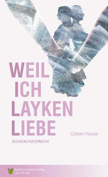 Thumbnail - Weil Ich Layken Liebe / Layken Band 1