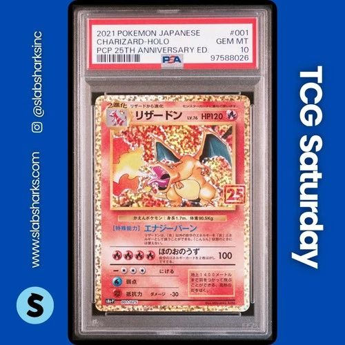 2021 POKEMON JAPANESE #001/025 CHARIZARD HOLO PCP 25TH ANNIVERSARY ED PSA 10