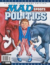 MAD Magazine Spoofs Politics - Special Collectors Is...