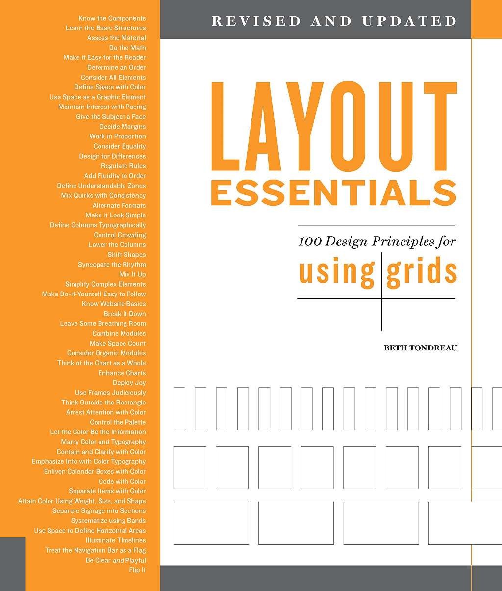 Layout Essentials Revised and Updated: 100 Design Principles for Using Grids, To