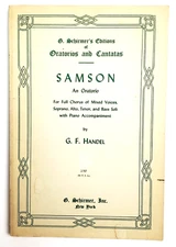 G. F. Handel Samson Oratorios and Cantatas G. Schirmer Ed. 367 191 Pages