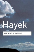 The Road to Serfdom (Routledge Classics) by H...