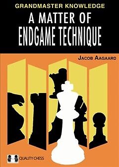 Matter of Endgame Technique, Hardcover by Aagaard, Jacob, Brand New, Free shi...