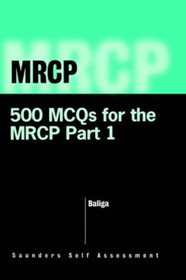 500 MCQs Für Den MRCP Taschenbuch Ragavendra R. Baliga