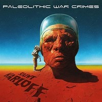 Saint Karloff - Paleolithic War Crimes - Cd - F72Z