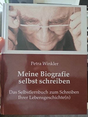 Meine Biografie Selbst Schreiben von Petra Winkler