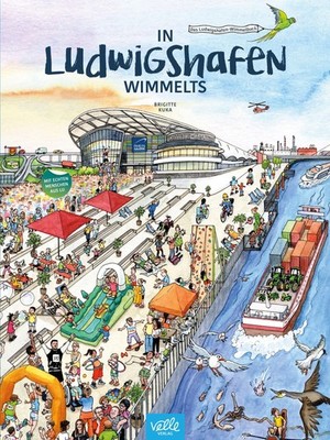Brigitte Kuka / In Ludwigshafen wimmelts9783982349152
