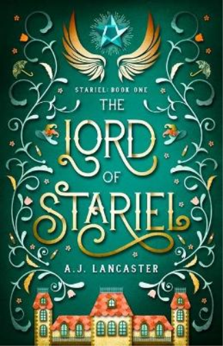 AJ Lancaster The Lord of Stariel (Tascabile) Stariel