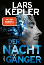 Der Nachtgänger ~ Lars Kepler ~  9783404196319